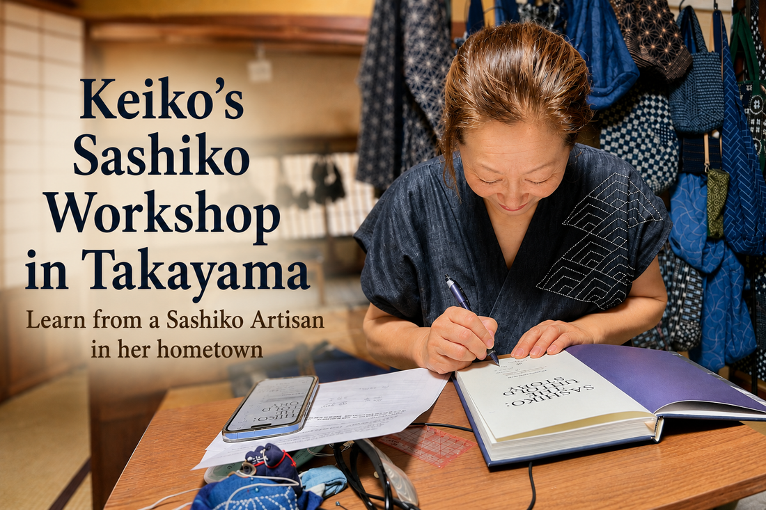 Sashiko Workshop in Japan — Stitch with Keiko in Takayama
